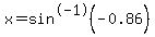 x=sin%5E-1%28-0.86%29