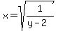 x=sqrt%281%2F%28y-2%29%29
