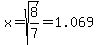 x=sqrt%288%2F7%29=1.069
