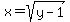x=sqrt%28y-1%29