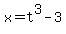 x=t%5E3-3