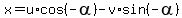 x=u%2Acos%28-alpha%29-v%2Asin%28-alpha%29