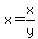 x=x%2Fy
