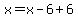 x=x-6%2B6