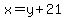 x=y%2B21