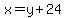 x=y%2B24