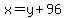 x=y%2B96