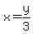 x=y%2F3