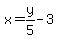 x=y%2F5-3