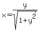x=y%2Fsqrt%281%2By%5E2%29