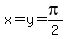 x=y=pi%2F2