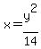 x=y%5E2%2F14+