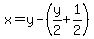 x=y-%28y%2F2%2B1%2F2%29