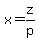 x=z%2Fp
