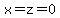 x=z=0