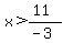 x%3E%2811%29%2F%28-3%29