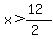 x%3E%2812%29%2F%282%29