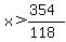 x%3E%28354%29%2F%28118%29