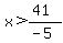 x%3E%2841%29%2F%28-5%29