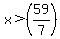 x%3E%2859%2F7%29