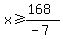 x%3E=%28168%29%2F%28-7%29