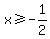 x%3E=-1%2F2