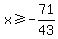 x%3E=-71%2F43