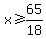 x%3E=65%2F18