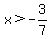 x%3E+-3%2F7