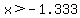 x%3E-1.333