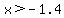 x%3E-1.4