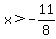 x%3E-11%2F8