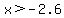 x%3E-2.6
