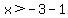 x%3E-3-1