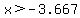 x%3E-3.667