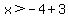 x%3E-4%2B3