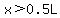 x%3E0.5L