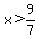 x%3E9%2F7