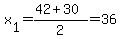 x%5B1%5D=%2842%2B30%29%2F2=36
