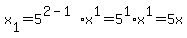 x%5B1%5D=5%5E%282-1%29%2Ax%5E1=5%5E1%2Ax%5E1=5x
