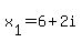 x%5B1%5D=6%2B2i