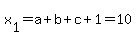 x%5B1%5D=a%2Bb%2Bc%2B1=10