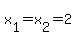 x%5B1%5D=x%5B2%5D=2