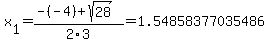 x%5B1%5D+=+%28-%28-4%29%2Bsqrt%28+28+%29%29%2F2%5C3+=+1.54858377035486