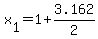 x%5B1%5D+=+1+%2B+3.162%2F2+