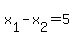 x%5B1%5D+-+x%5B2%5D=5
