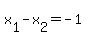 x%5B1%5D+-+x%5B2%5D+=+-1