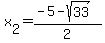 x%5B2%5D=%28-5-sqrt%2833%29%29%2F2
