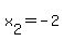 x%5B2%5D=-2