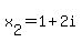 x%5B2%5D=1%2B2i